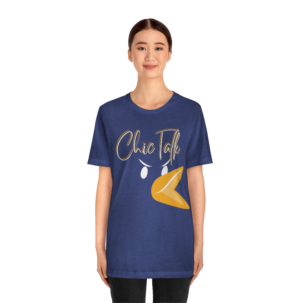 Chic Talk Unisex Jersey Short Sleeve Tee