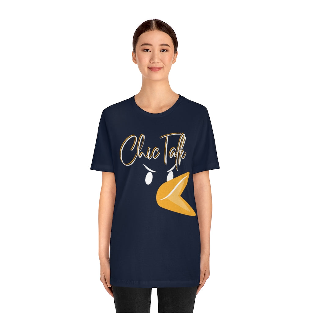 Chic Talk Unisex Jersey Short Sleeve Tee