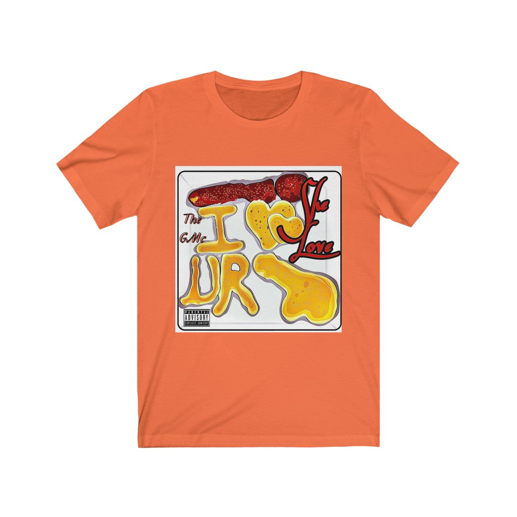 She Love Unisex Jersey Short Sleeve Tee