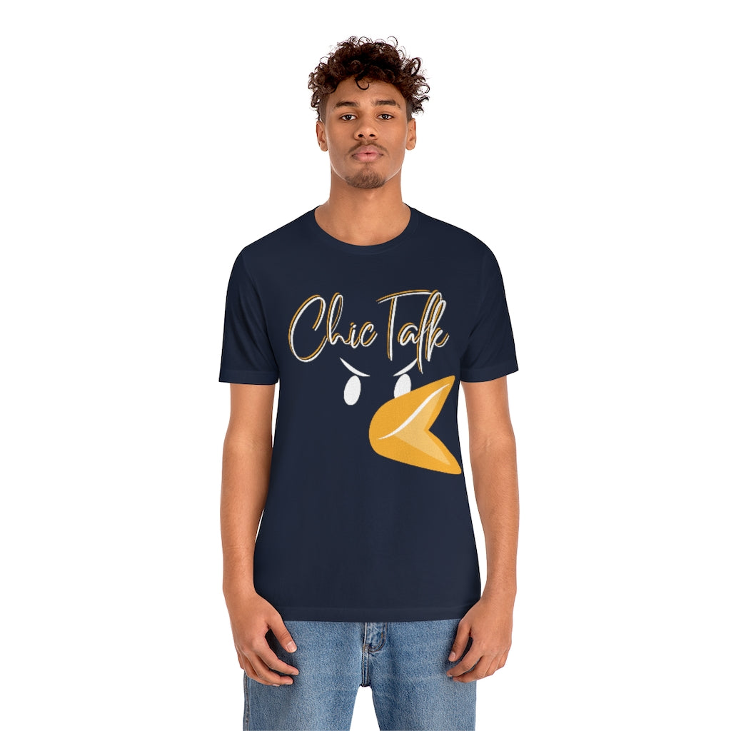 Chic Talk Unisex Jersey Short Sleeve Tee