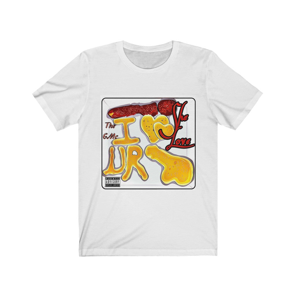 She Love Unisex Jersey Short Sleeve Tee
