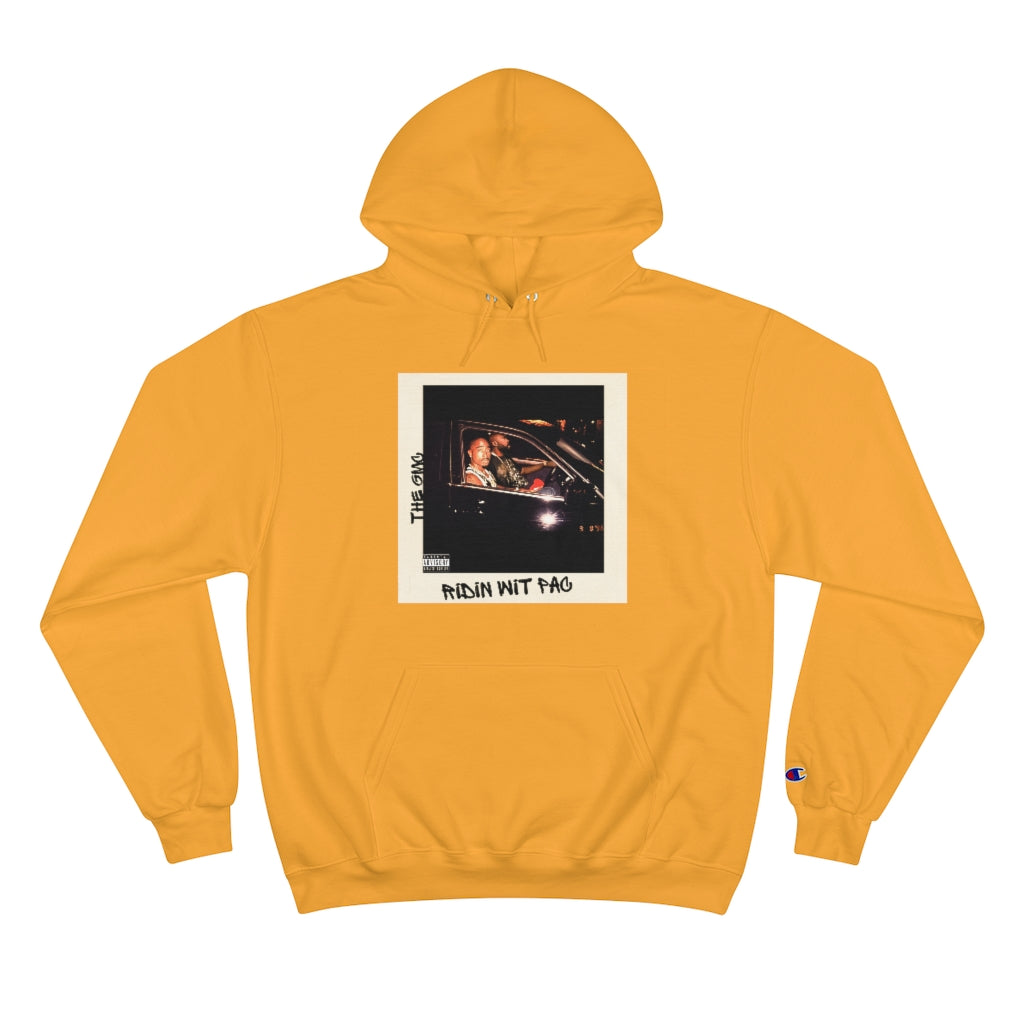 Ridin Wit Pac Champion Hoodie