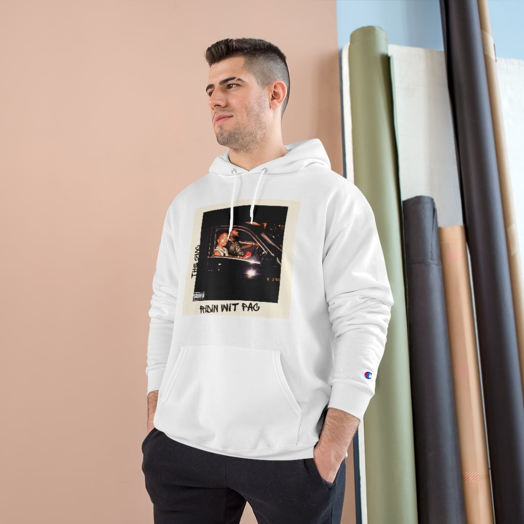 Ridin Wit Pac Champion Hoodie
