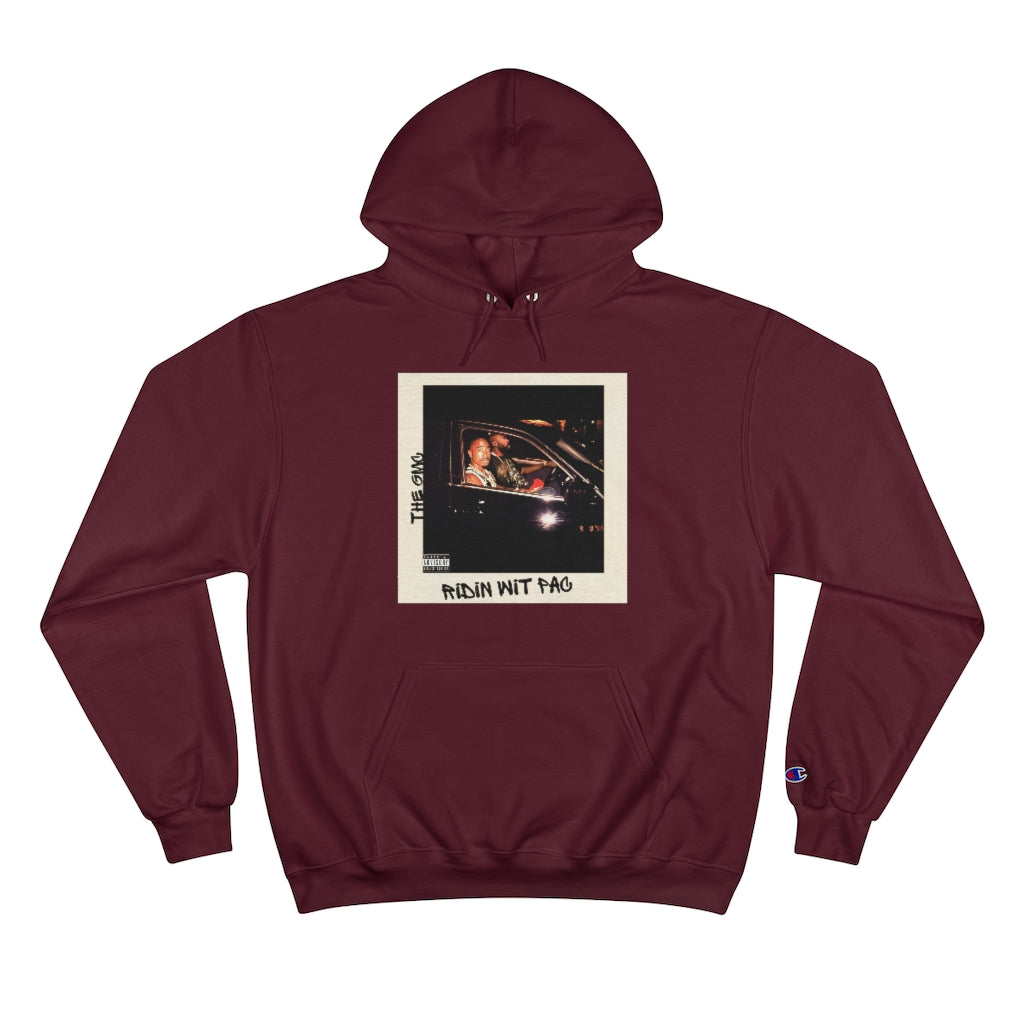 Ridin Wit Pac Champion Hoodie