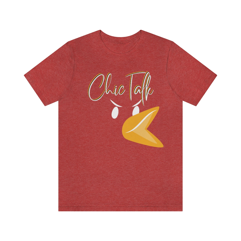 Chic Talk Unisex Jersey Short Sleeve Tee