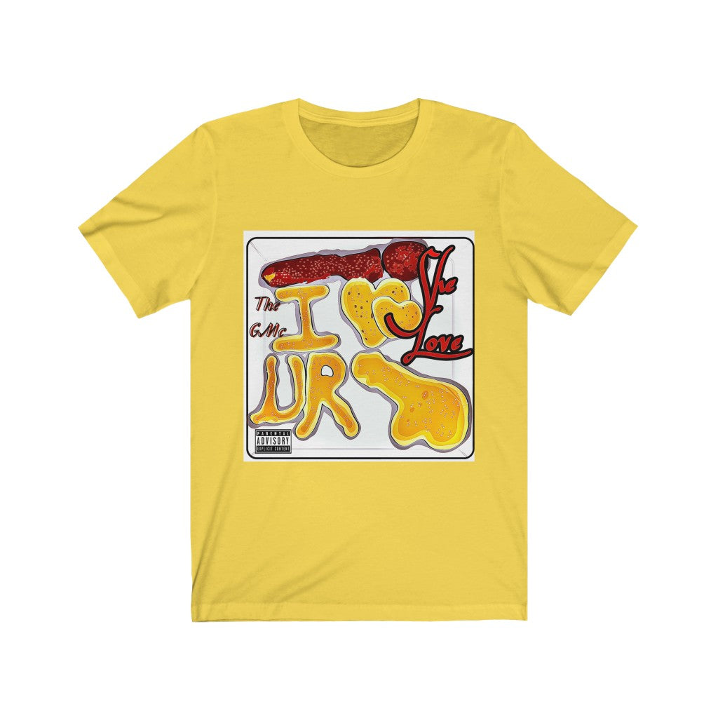 She Love Unisex Jersey Short Sleeve Tee