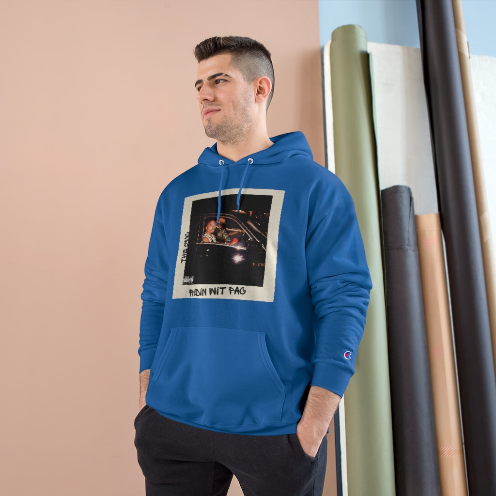 Ridin Wit Pac Champion Hoodie