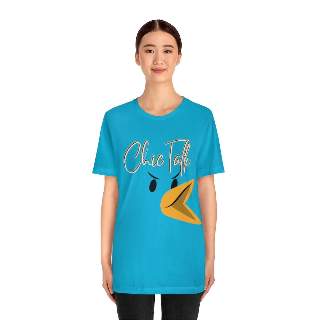 Chic Talk Unisex Jersey Short Sleeve Tee