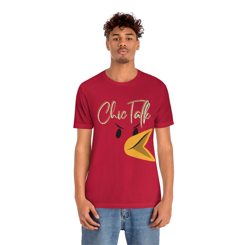 Chic Talk Unisex Jersey Short Sleeve Tee