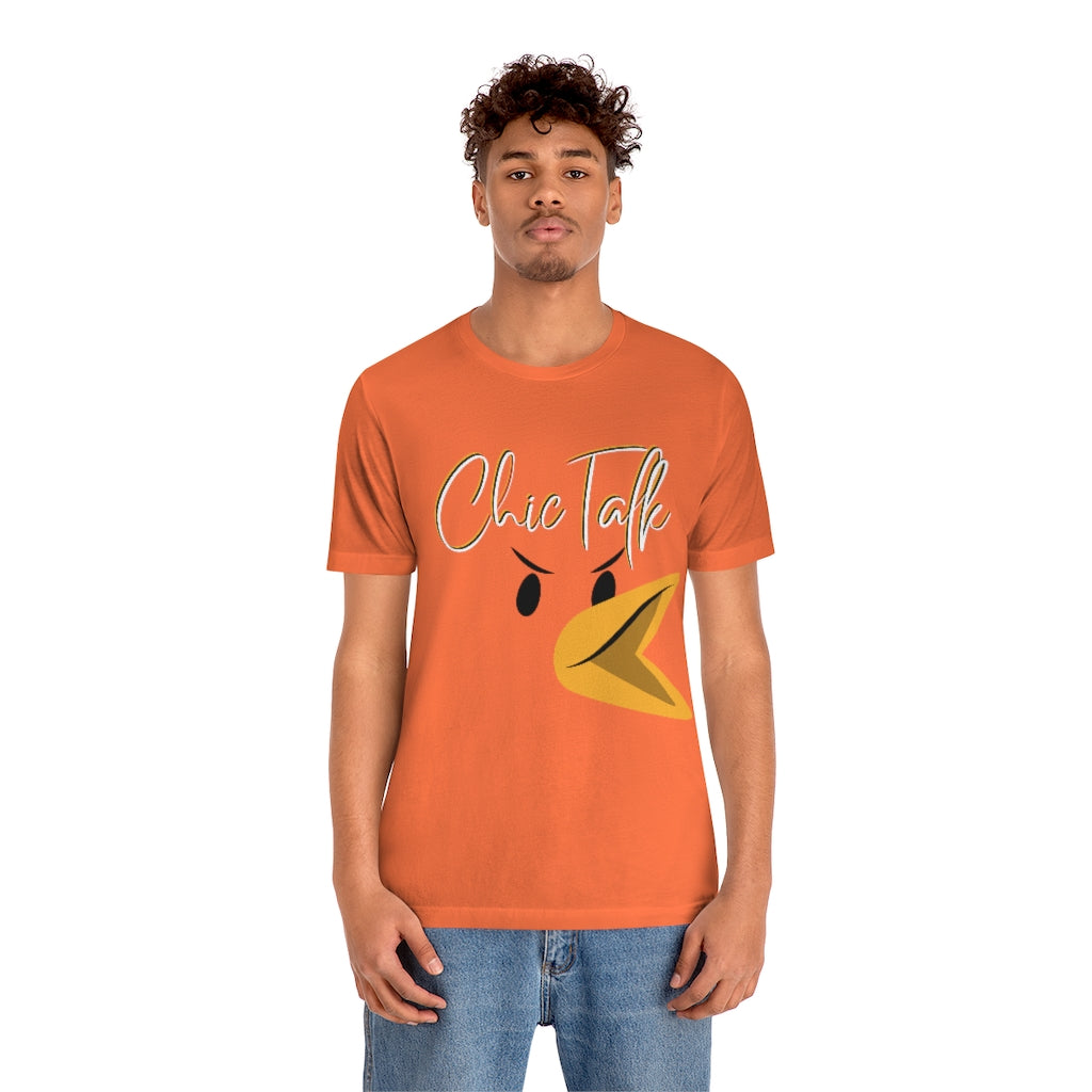 Chic Talk Unisex Jersey Short Sleeve Tee