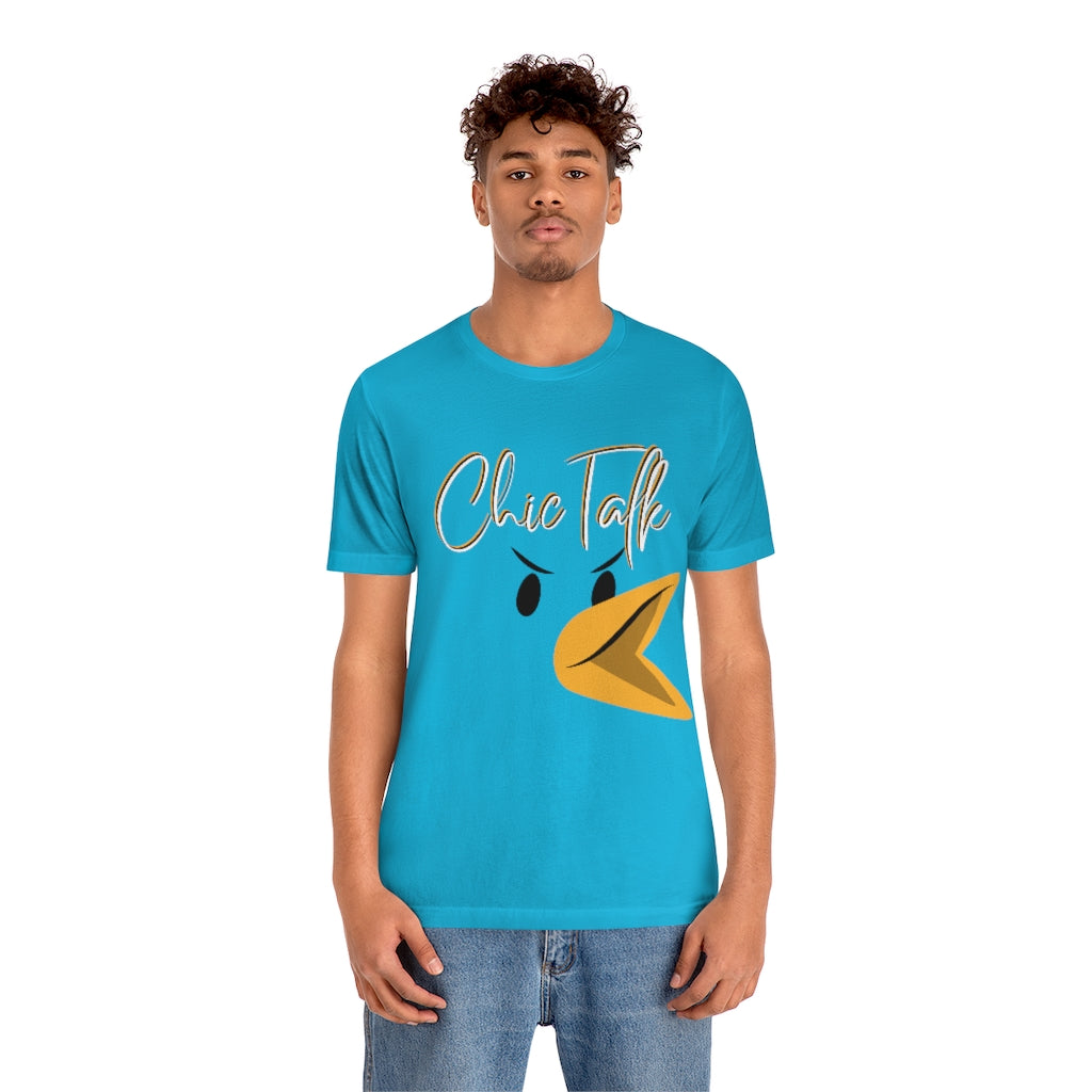 Chic Talk Unisex Jersey Short Sleeve Tee