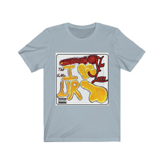 She Love Unisex Jersey Short Sleeve Tee