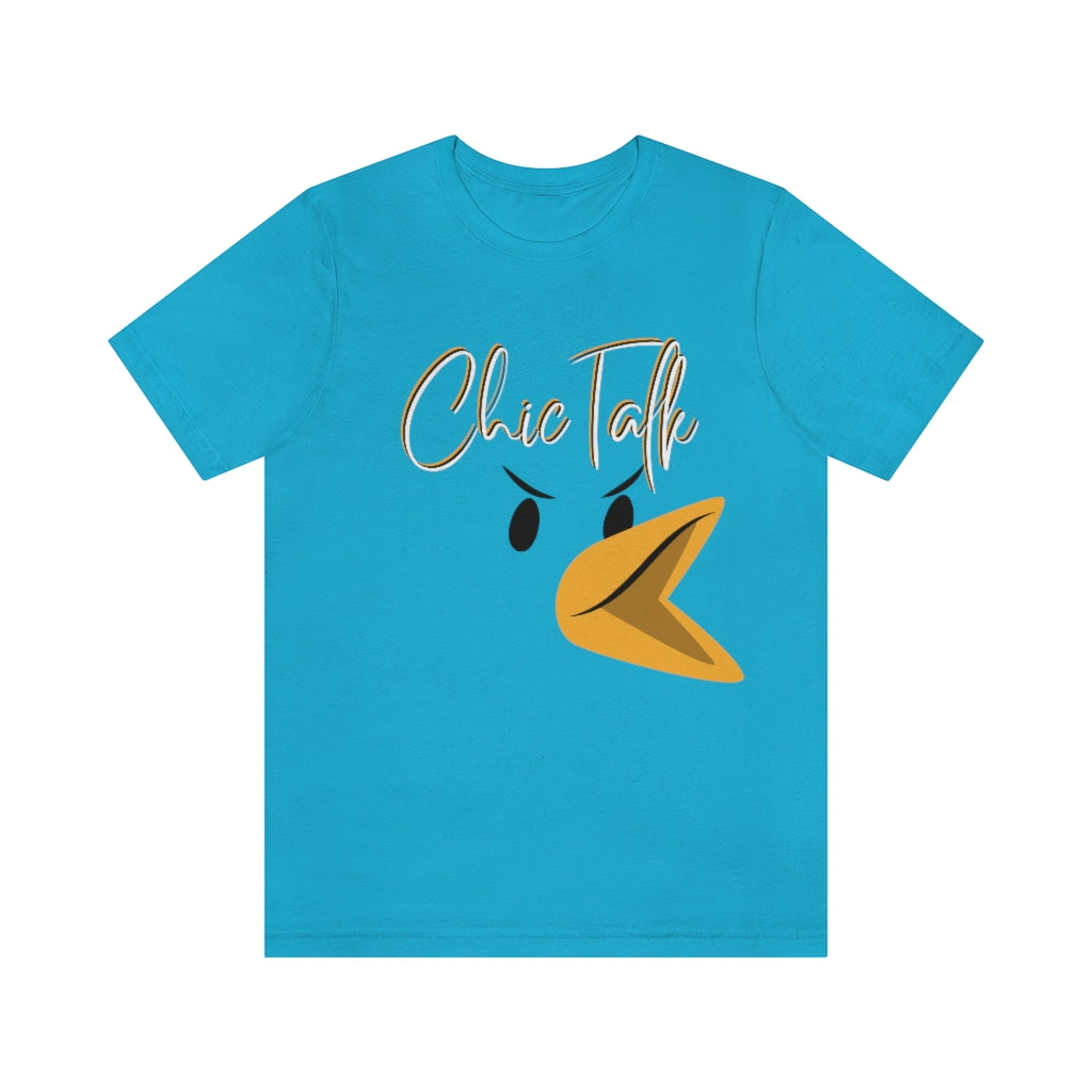 Chic Talk Unisex Jersey Short Sleeve Tee
