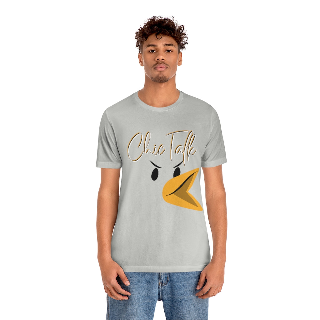Chic Talk Unisex Jersey Short Sleeve Tee