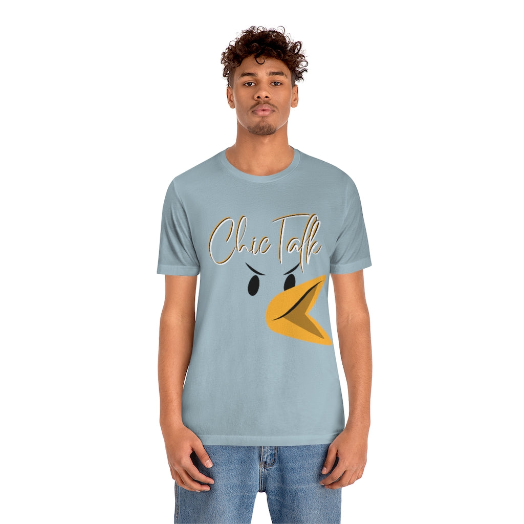 Chic Talk Unisex Jersey Short Sleeve Tee