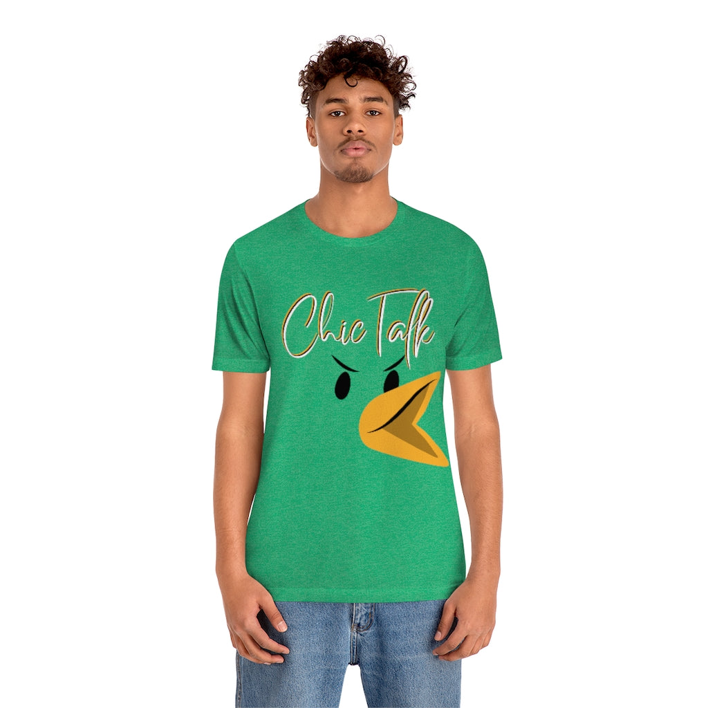 Chic Talk Unisex Jersey Short Sleeve Tee