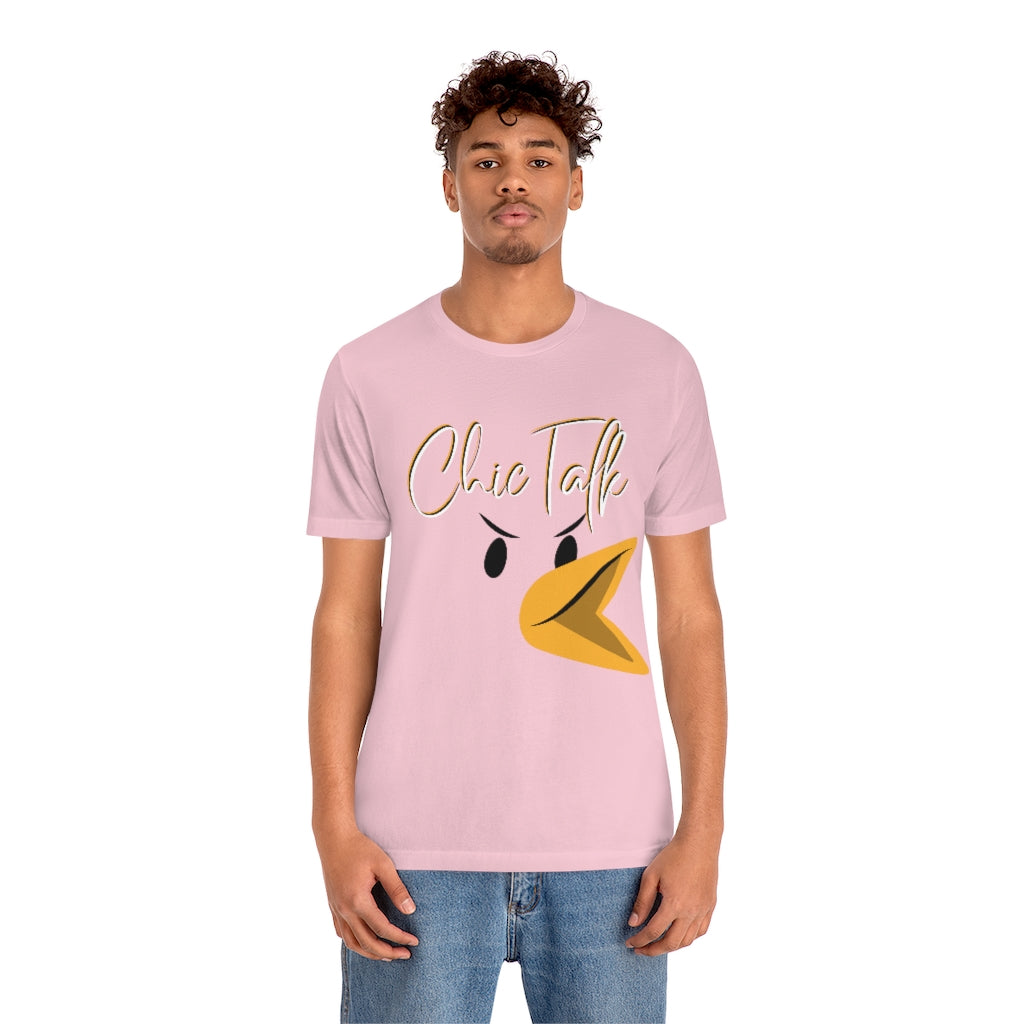 Chic Talk Unisex Jersey Short Sleeve Tee