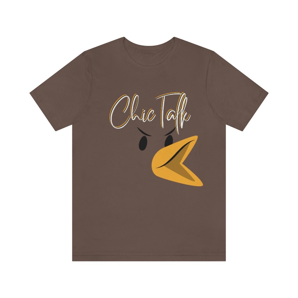 Chic Talk Unisex Jersey Short Sleeve Tee
