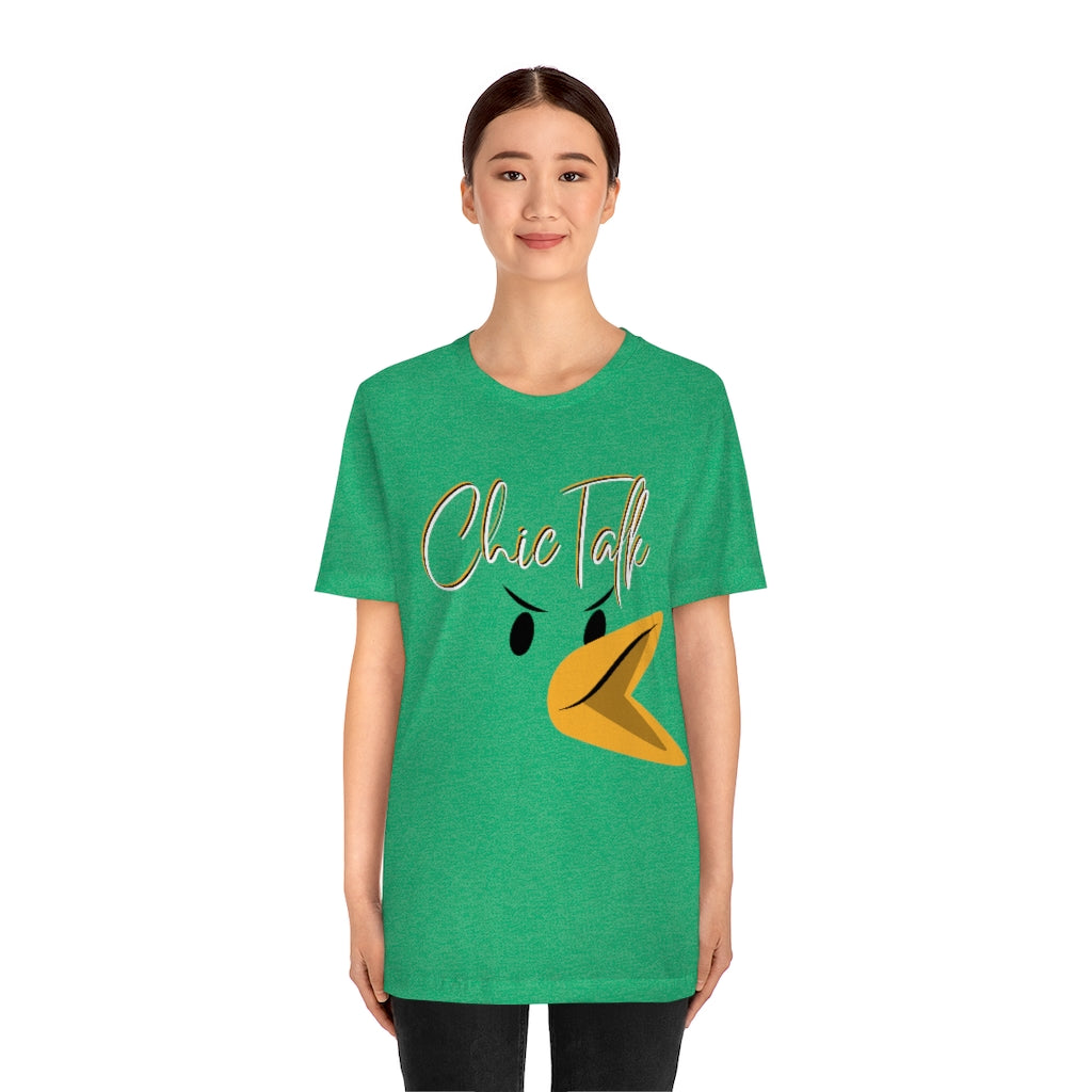 Chic Talk Unisex Jersey Short Sleeve Tee