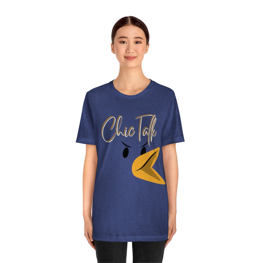 Chic Talk Unisex Jersey Short Sleeve Tee