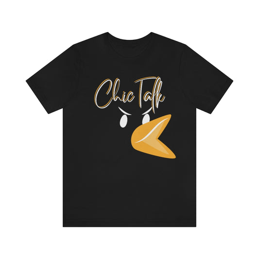 Chic Talk Unisex Jersey Short Sleeve Tee