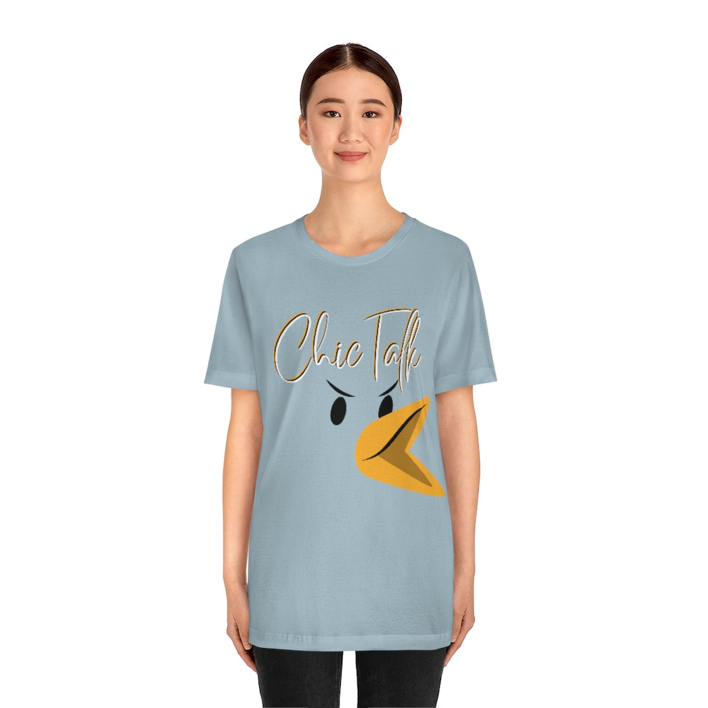 Chic Talk Unisex Jersey Short Sleeve Tee