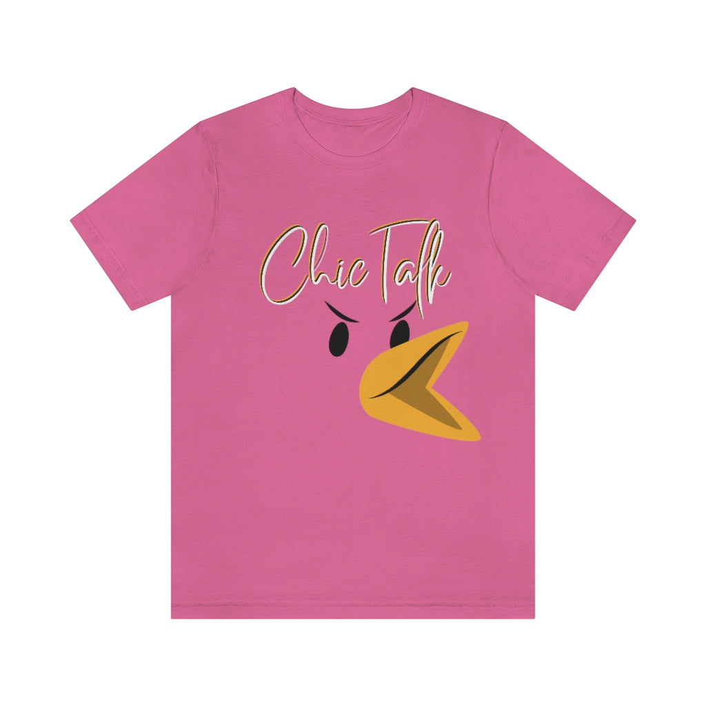 Chic Talk Unisex Jersey Short Sleeve Tee